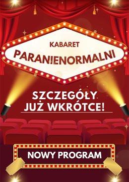 Hrubieszów Wydarzenie Kabaret Kabaret Paranienormalni - w nowym programie 2025