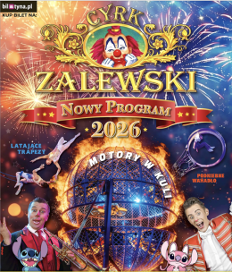 Hrubieszów Wydarzenie Inne wydarzenie Cyrk Zalewski - Widowisko 2026